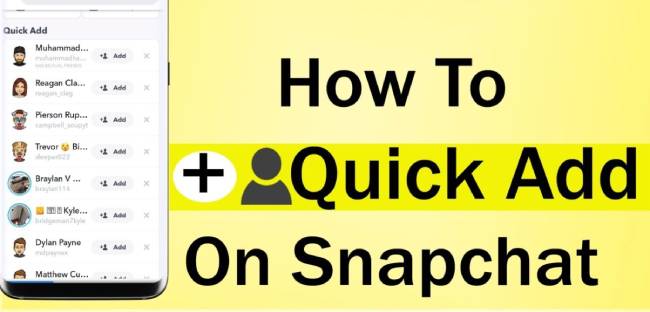 What Does Quick Add Mean In Snapchat
